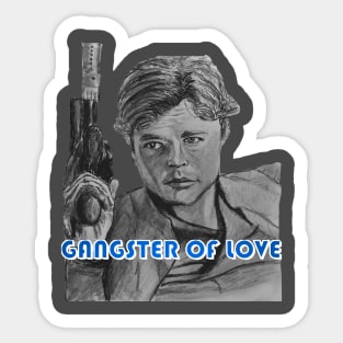 Gangster of Love Sticker